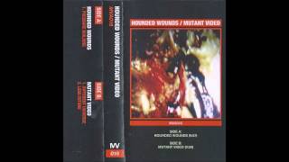 Hounded Wounds/Mutant Video - Split [Full CS]