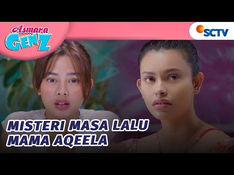 GONG! Masa Lalu Mama Aqeela Terbongkar | Asmara Gen Z - Episode 287
