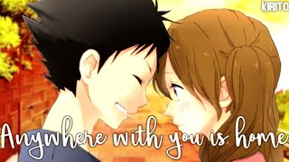 Nightcore- Anywhere With You Is Home (Lyrics)