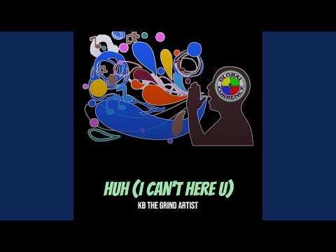 Huh (I Can't Here U)