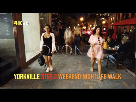 Toronto Summer Nightlife Walk - Fancy Yorkville Step 3 Weekend Crowds & Then South Along Yonge St