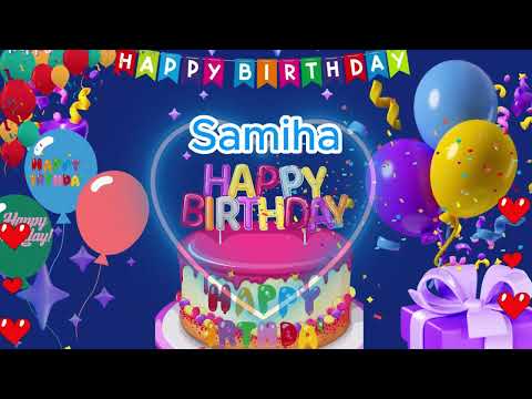 Samiha happy birthday to you