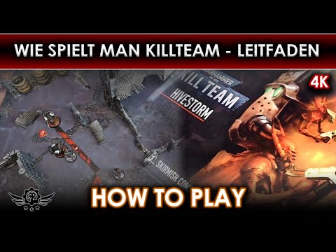 Wie spielt man Killteam 2024 - EP:01 Das Grundregelwerk - Ein Leitfaden für DEN WH40K Skirmisher