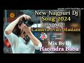 Camera Wali Madam New Nagpuri Dj Song 2024 Dj Harendra Babu