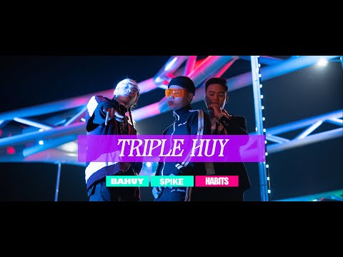 $pike x BaHuy x Habits - TRIPLE HUY (OFFICIAL MUSIC VIDEO)