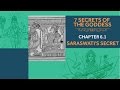 7 Secrets of the Goddess: Chapter 6.1 - Saraswati's Secret