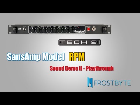 TECH 21 SansAmp Model RPM - Bass Demo (Playthrough) | Frostbyte