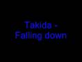Takida - Falling down 