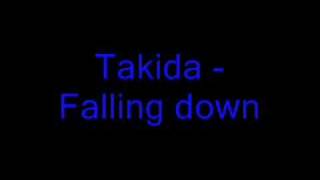 Takida - Falling down