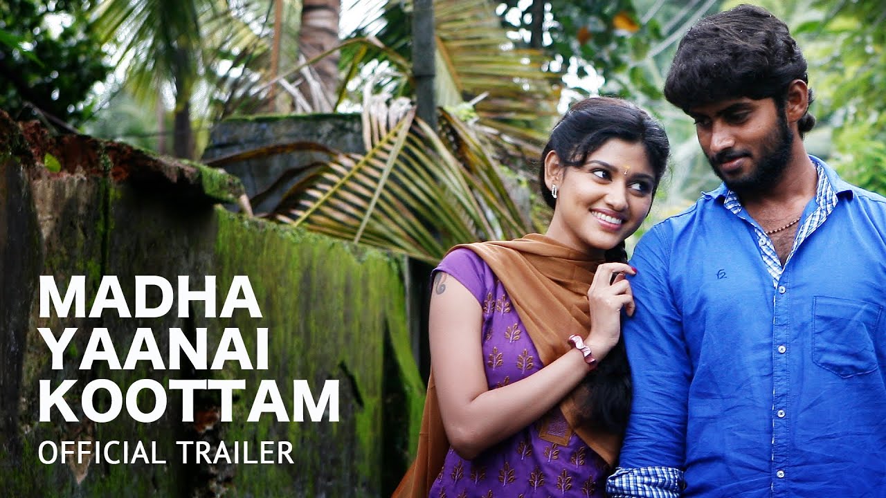 Madha Yaanai Kootam Official Theatrical Trailer