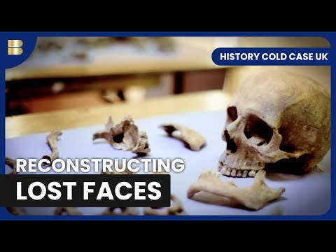 Forensic Experts Reconstruct a Lost Past | History Cold Case UK