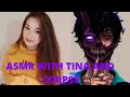 Tina does ASMR with Corpse