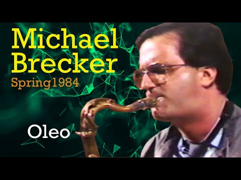 Michael Brecker plays "Oleo"  (NTSU: March 3, 1984)