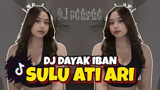 Download lagu DJ DAYAK IBAN - SULU ATI ARI [Ricky El] Remix Ganjurr Polll Bassss🔊🔊 mp3
