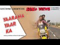 Yaarana Yaar Ka Sunirmal Creation Sunirmal Subhajit Yaaranayaarka Yaarana