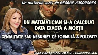 Un matematician și-a calculat data exactă a morţii * Genialitate sau nebunie? Ce formulă a folosit?