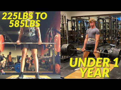 UNDER 1 YEAR DEADLIFT TRANSFORMATION 225lbs - 585lbs
