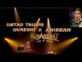Hai Rama Ye Kya Hua Anirban Roy Ustad Taufiq Qureshi Hunarbaaz Desh Ki Shan Flute Beat B