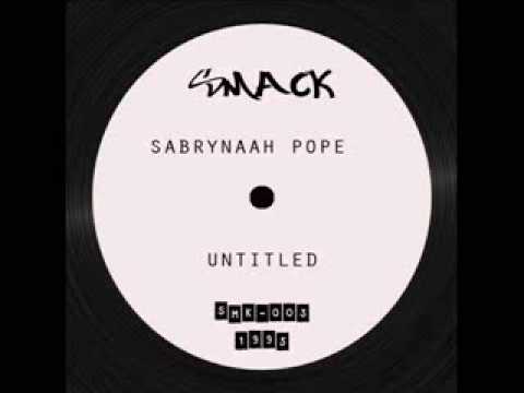 Sabrynaah Pope - Untitled (Smack)