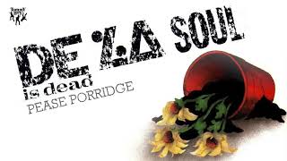De La Soul   Pease Porridge
