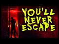Scared to Death | You'll Never Escape