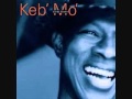 Keb' Mo' God tryin to get your attention