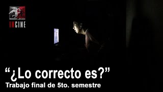 Corto de la semana: "¿Lo correcto es?"