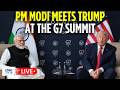 WATCH LIVE President Trump And PM Modi Hold Bilateral Meeting At The Sidelines Of G7 Summit N18G