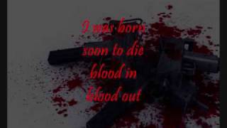 Blood In Blood Out - Lyrikal Ndn