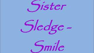 Sister Sledge - Smile