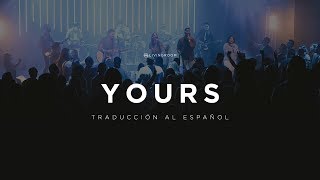 LIVING - Elevation Worship - Yours (Glory and Praise) en Español