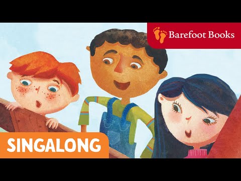 A Farmer's Life for Me | Barefoot Books Singalong