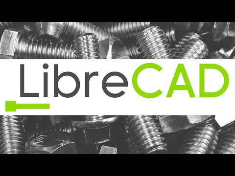 LibreCAD Tutorial: Drawing a Bolt