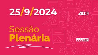 Sessão Plenária (AD) - Tratamento de saúde diferenciado por convicções religiosas - 25/9/24