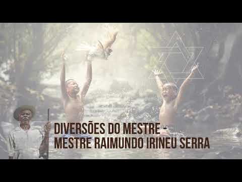 1 - Pra Pilar - Mestre Irineu - Hinário Diversões do Mestre