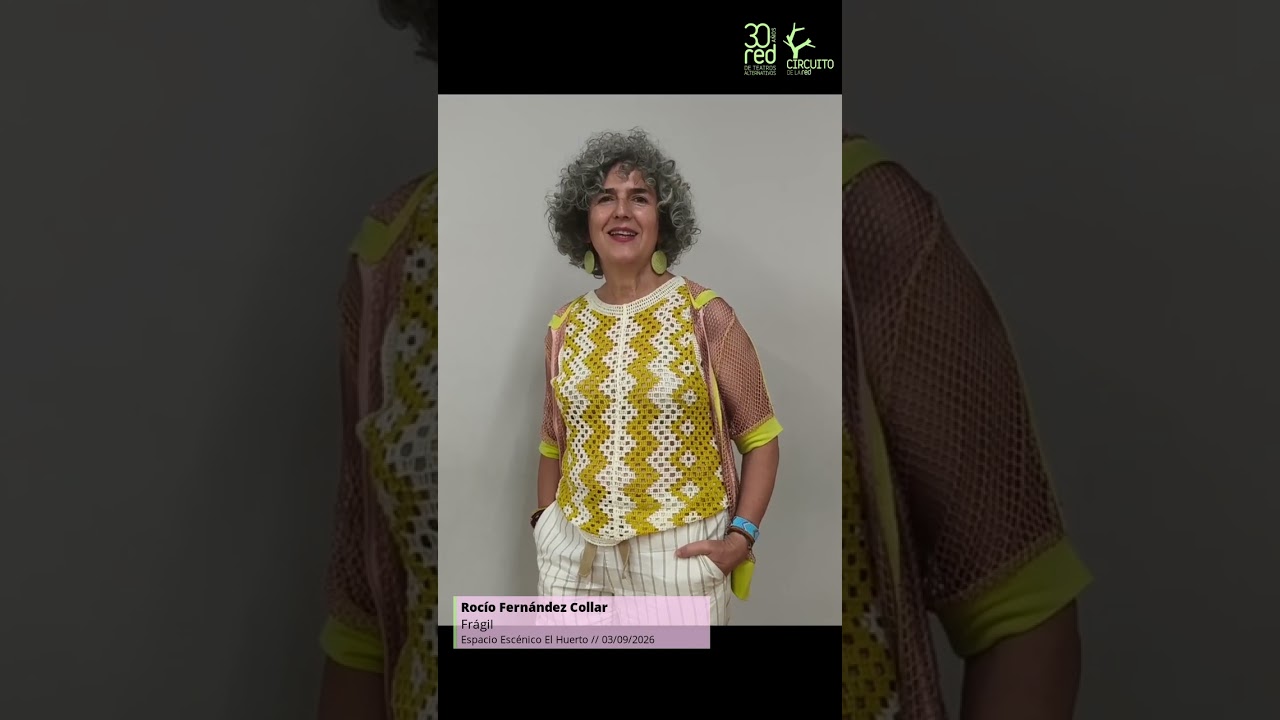 FrÁgil || CircuiRedClub 2026 || Espacio Escénico El Huerto || 3 de septiembre de 2026