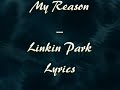 Linkin parkMy Reason de Linkin Park