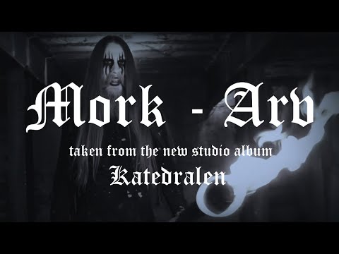 MORK - ARV (from Katedralen)