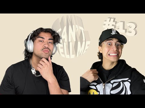 RELATIONSHIPS ONLY LAST IF THE GIRL IS MORE IN LOVE? - Can't Tell Me Podcast EP.13