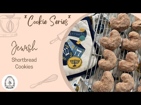 *Cookie Series* How to Make Cinnamon Sugar Jewish Shortbread Cookies - Happy Bake Day