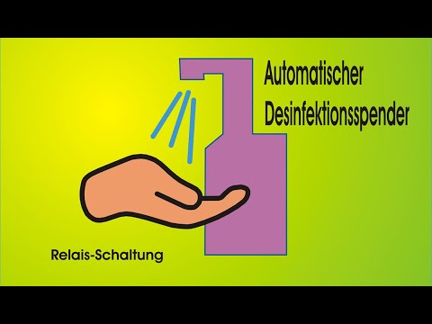 Automatischer Desinfektionsspender (Relais-Schaltung)