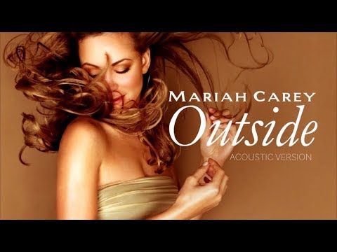 Outside - Mariah Carey
