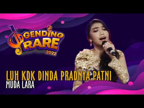 LUH KDK DINDA PRADNYA PATNI - MUDA LARA | GENDING RARE BALI TV 2022