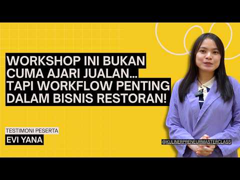 Bukan Cuma Jualan, Tapi Workflow Penting Bisnis Restoran