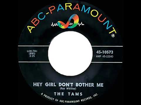 1964 HITS ARCHIVE: Hey Girl Don’t Bother Me - Tams
