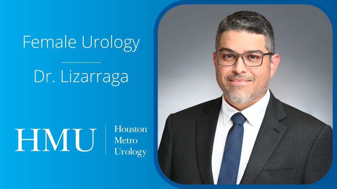 Dr Lizarraga discuss female urology.
