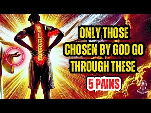 UNDERSTAND THE 7 DEEP PAINS THAT ONLY THE CHOSEN ONES GO THROUGH