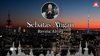 Download lagu Revina Alvira -  Sebatas Angan ( Lirik ) ( Elvy Sukaesih ) mp3