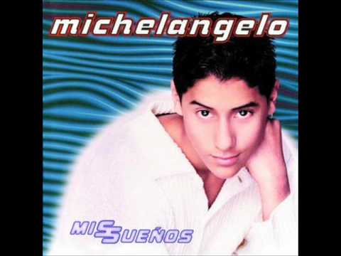 Michelangelo - Te amaré... me amarás