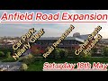 Anfield Road Expansion - Saturday 18th May 2024 - Liverpool FC - latest progress update #ynwa